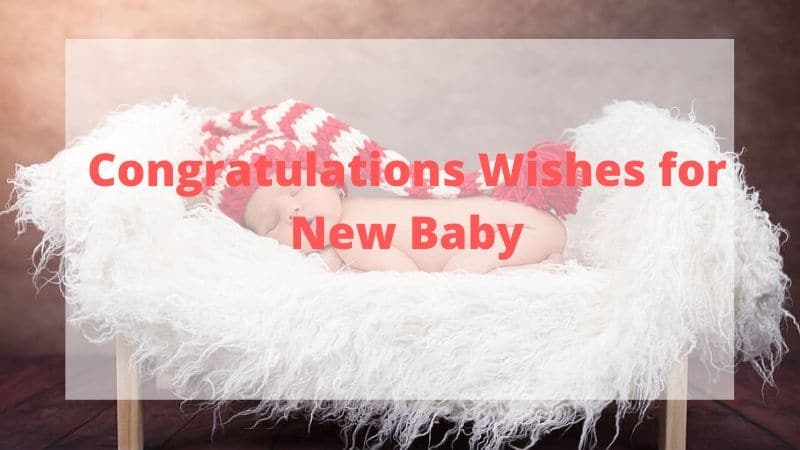Congratulations Wishes for New Baby