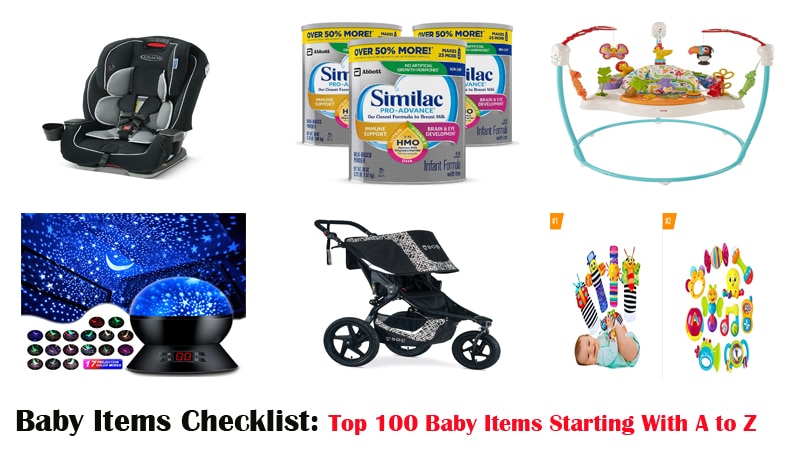 Baby Items Checklist: Top 100 Baby Items Starting With A to Z