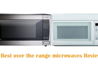 Top 10 Best over the range microwaves [Bang for Buck] 2023
