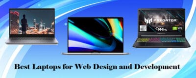 Best Laptops for Web Design and Development
