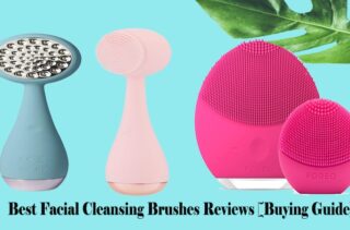 Top 22 Best Facial Cleansing Brushes Reviews [Buying Guide] 2023