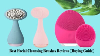 Best Facial Cleansing Brushes Reviews Buying Guide
