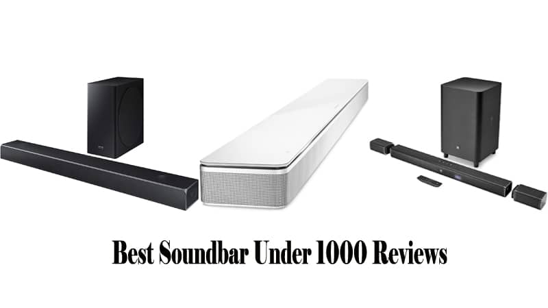 Best Soundbar Under 1000 Reviews